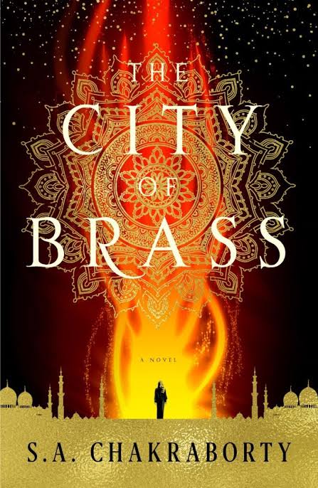 The City of Brass Novel by S. A. Chakraborty