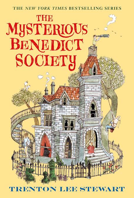 The Mysterious Benedict Society Novel by Trenton Lee Stewart