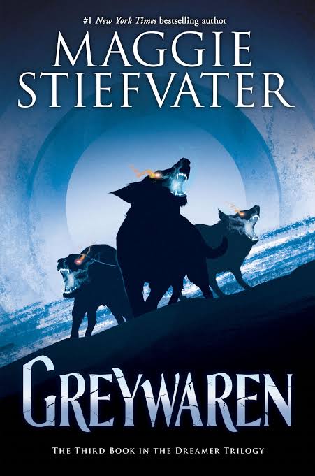 Greywaren (The Dreamer Trilogy #3) Book by Maggie Stiefvater
