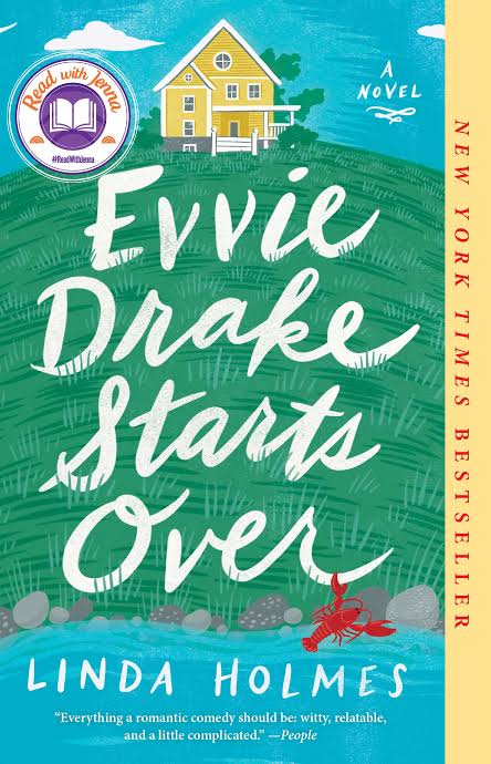 Evvie Drake Starts Over: A Novel Book by Linda Holmes
