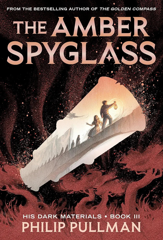 The Amber Spyglass by Philip Pullman