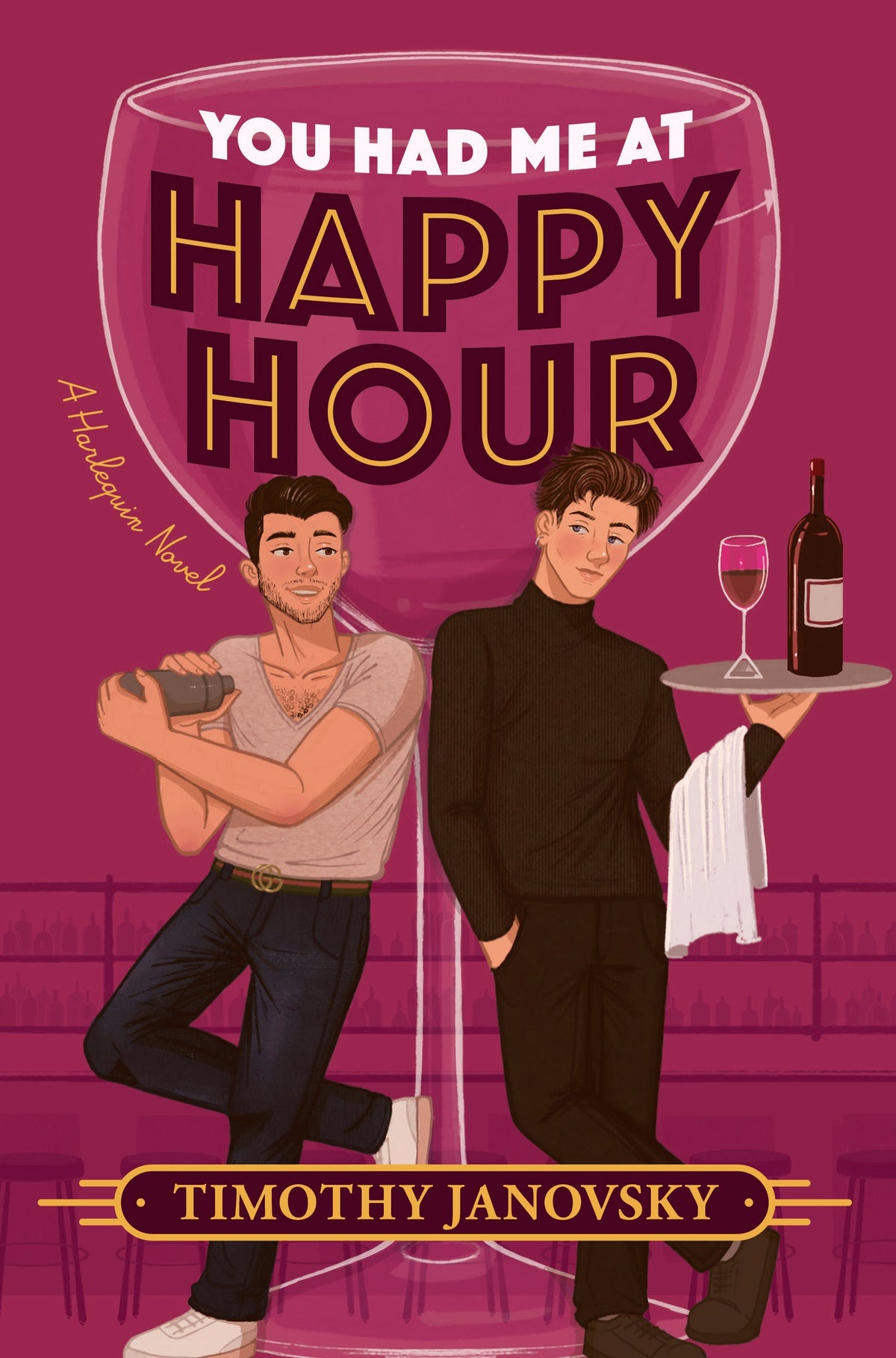 You Had Me At Happy Hour Book by Timothy Janovsky