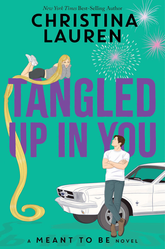 Tangled Up In You Book by Christina Lauren