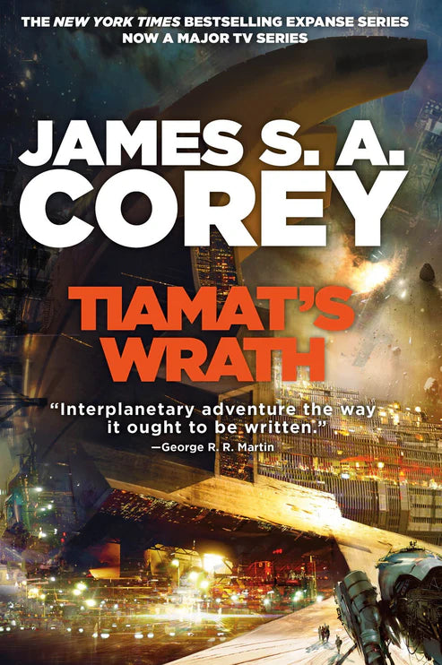 Tiamat's Wrath Novel by James S. A. Corey
