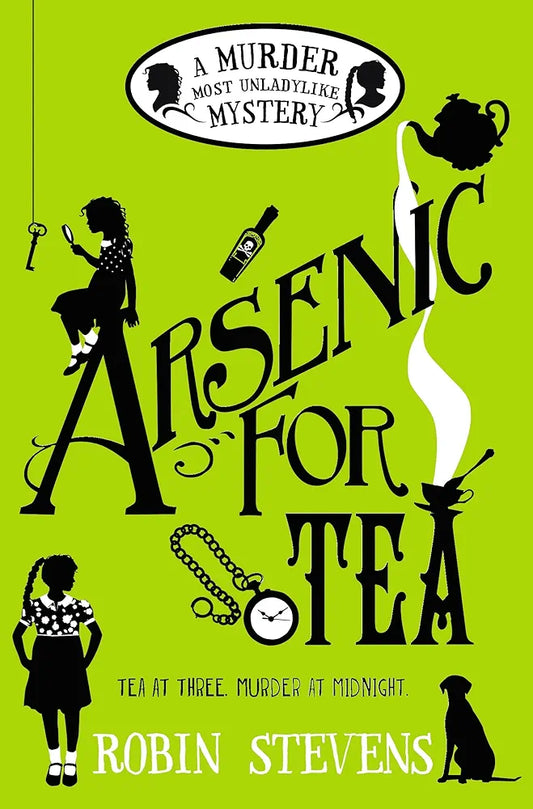 Arsenic for Tea Novel by Robin Stevens