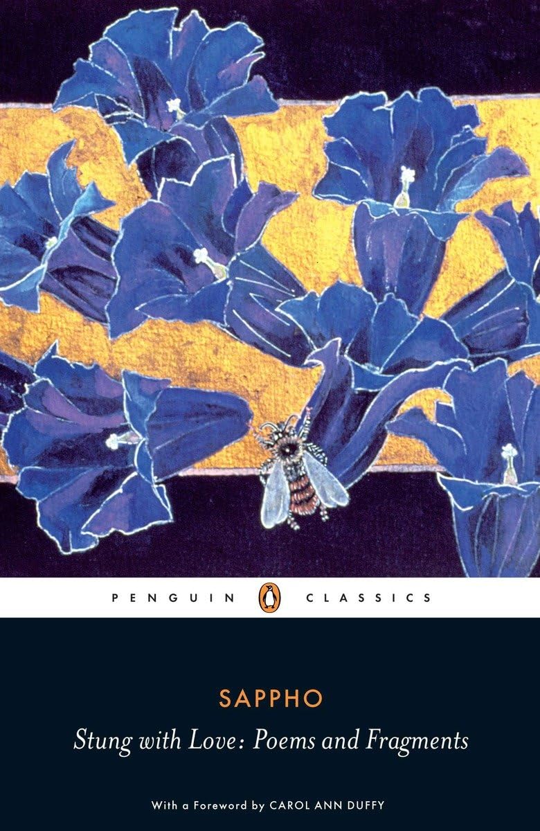 Stung with Love: Poems and Fragments Book by Sappho
