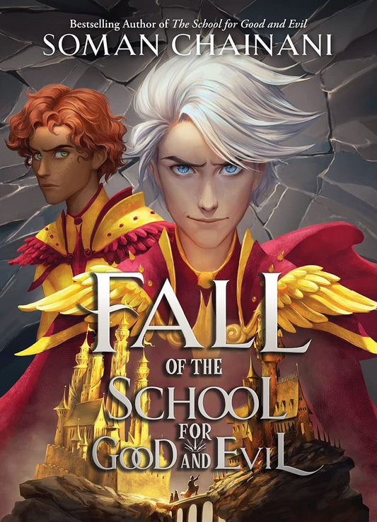 Fall of the School for Good and Evil Book by Soman Chainani