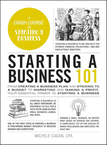 Starting A Buisness by Michele Cagan
