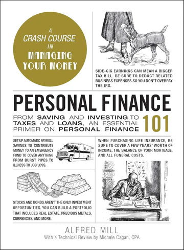Personal Finance 101 by Alfred Mill and Michele Cagan