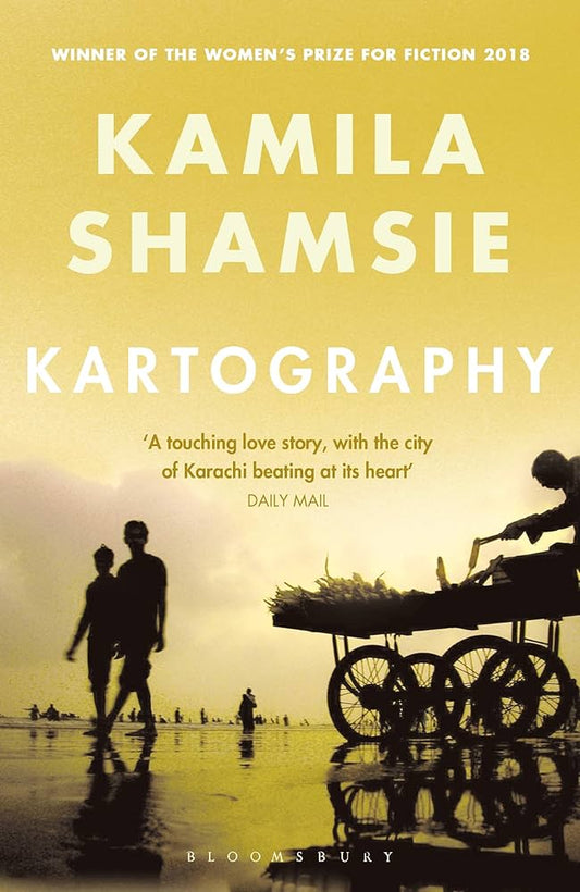 Kartography Novel by Kamila Shamsie