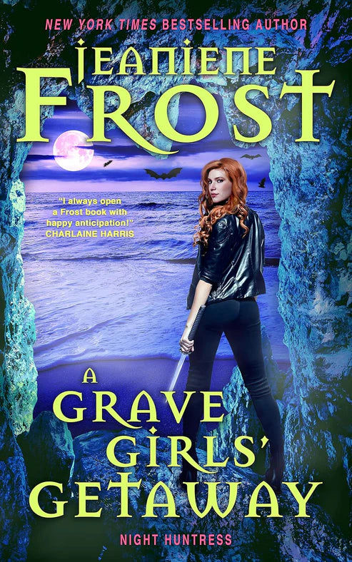 A Grave Girls’ Getaway Book by Jeaniene Frost