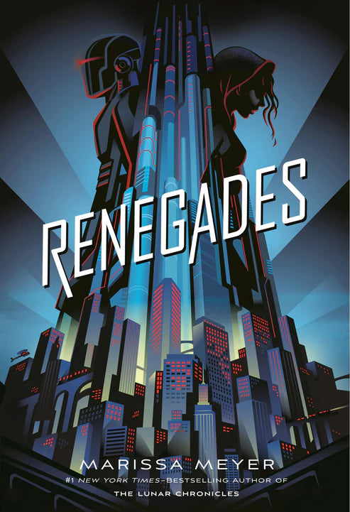 Renegades Novel by Marissa Meyer