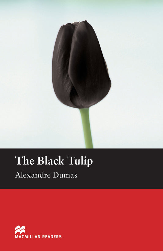 The Black Tulip Novel by Alexandre Dumas