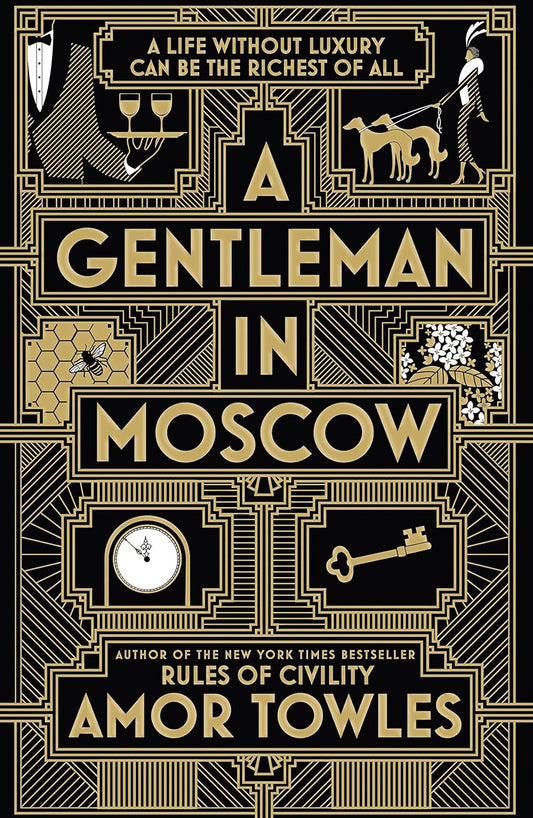A Gentleman in Moscow by Towles, Amor