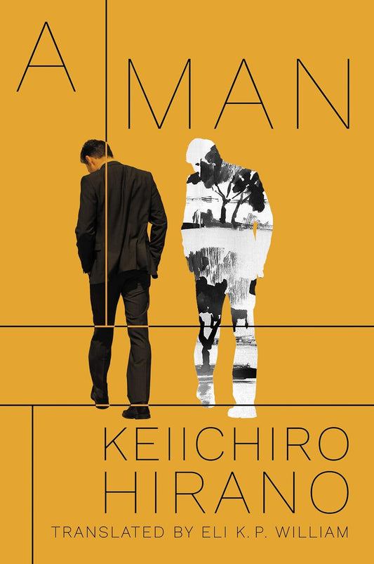 A Man Book by Keiichiro Hirano
