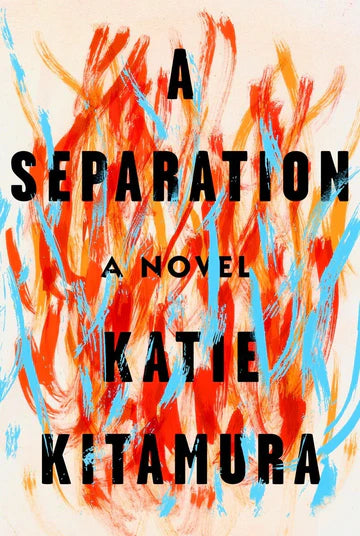 A Separation Book by Katie Kitamura