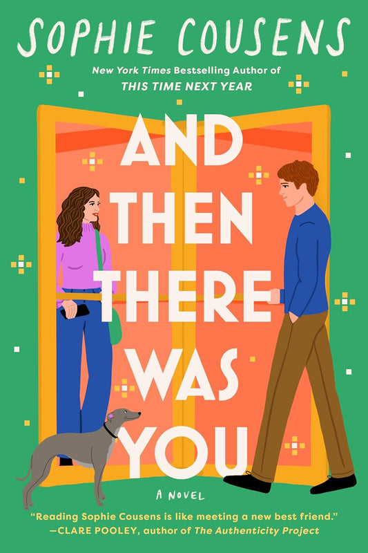 And Then There Was You Book by Sophie Cousens