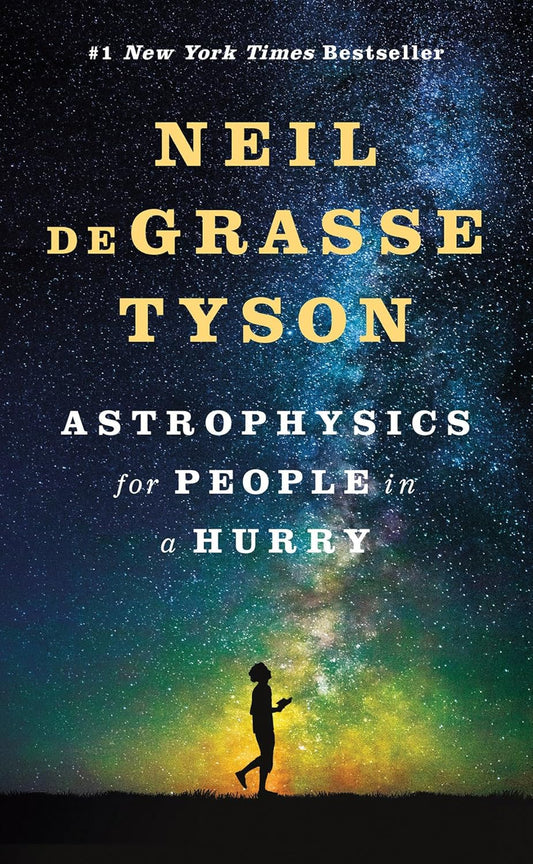 Astrophysics for People in a Hurry Book by Neil deGrasse Tyson