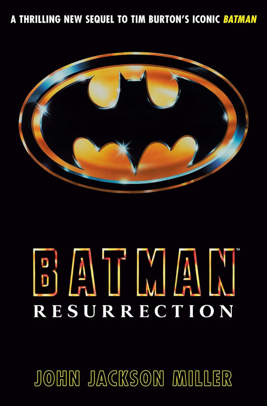 Batman: Resurrection Novel by John Jackson Miller