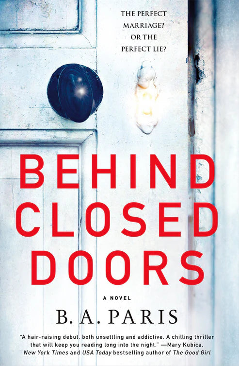 Behind Closed Doors Book by B.A. Paris
