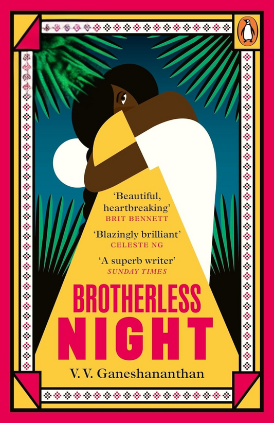 Brotherless Night Novel by V. V. Ganeshananthan