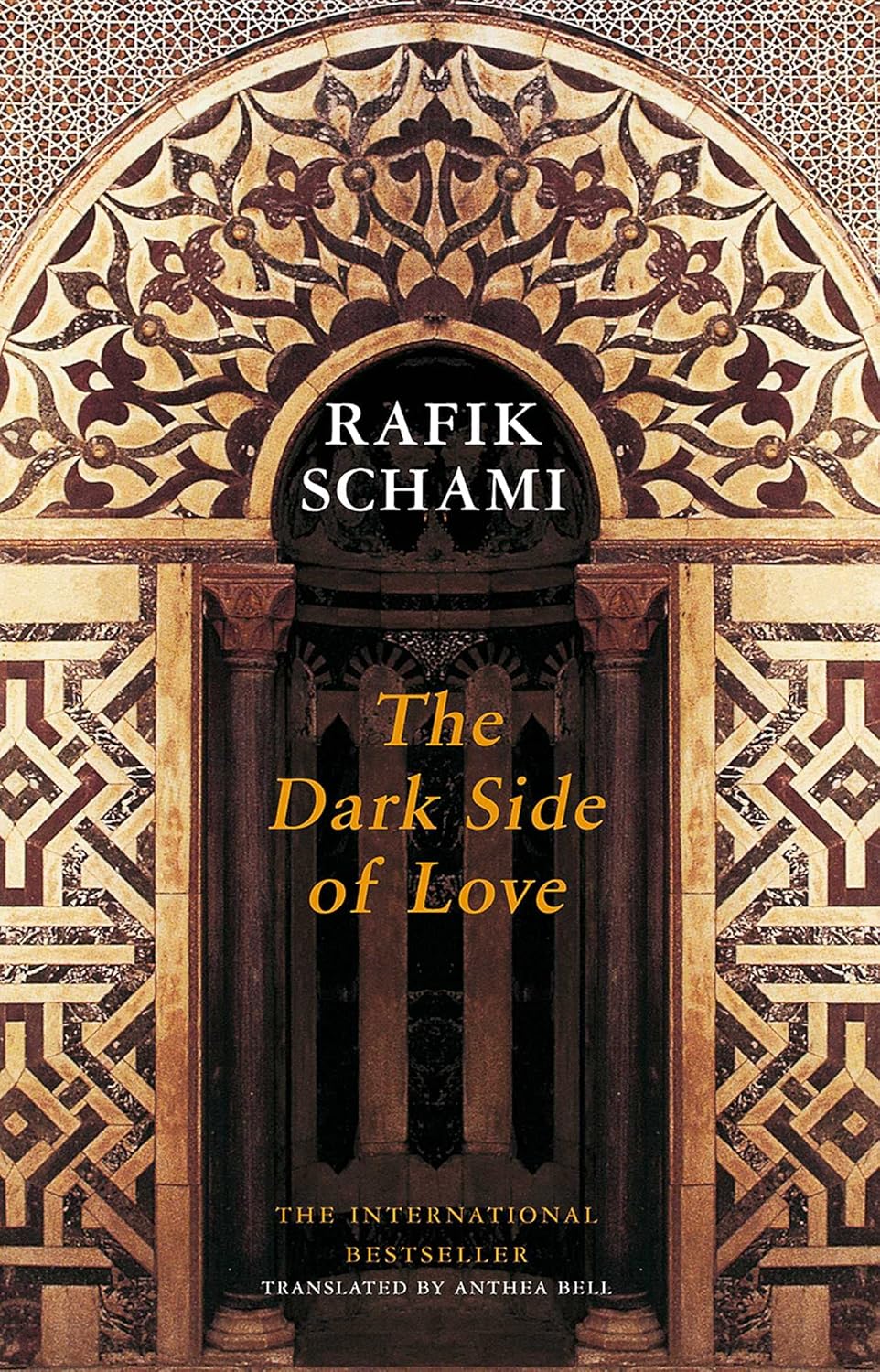 The Dark Side of Love Book by Rafik Schami