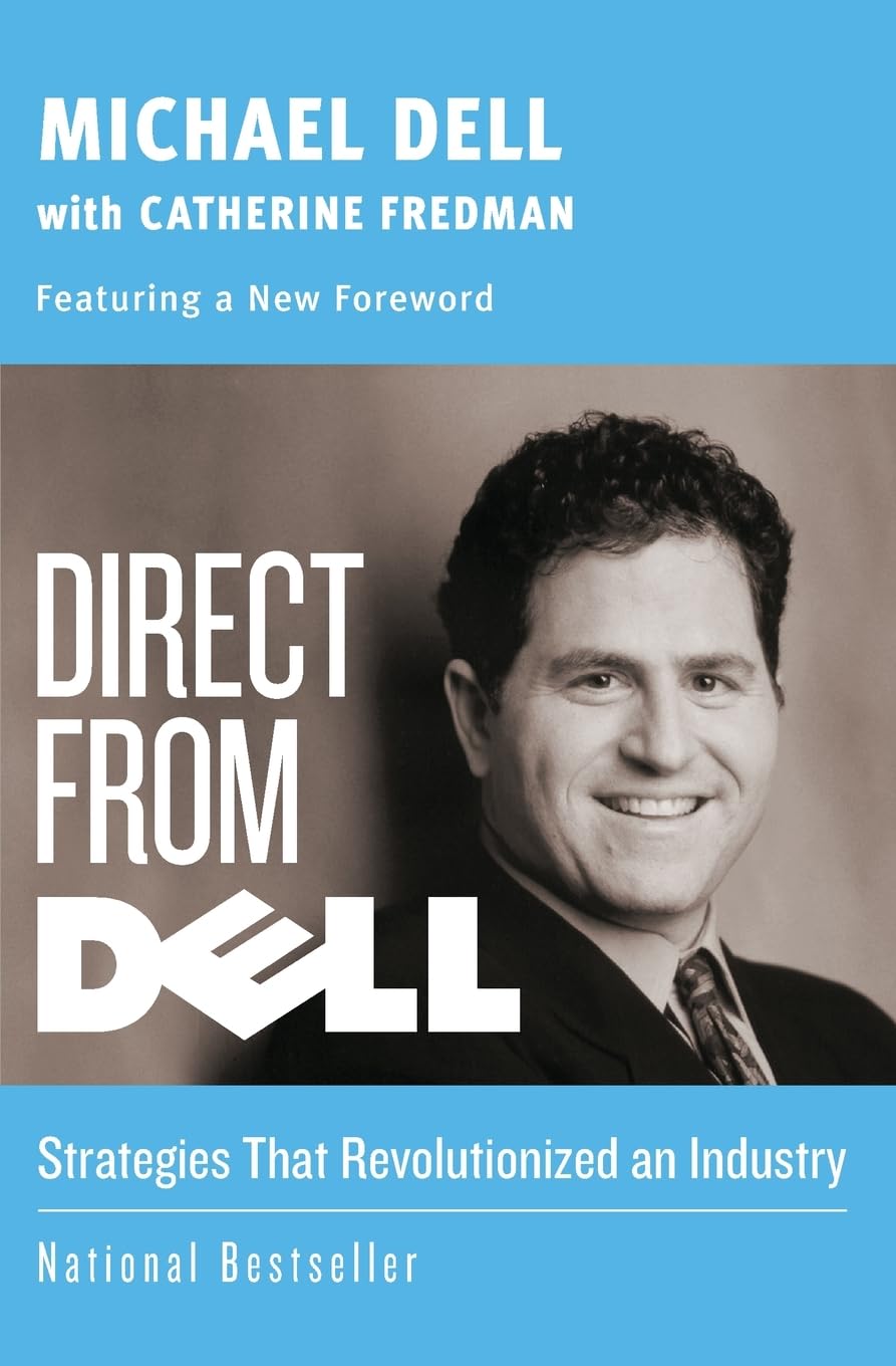 Direct From Dell Book by Michael S. Dell