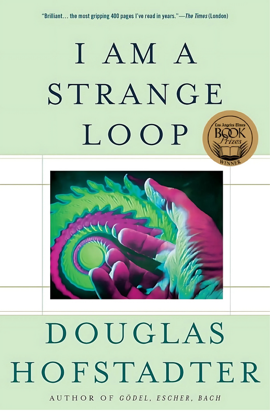 I Am a Strange Loop Book by Douglas Hofstadter