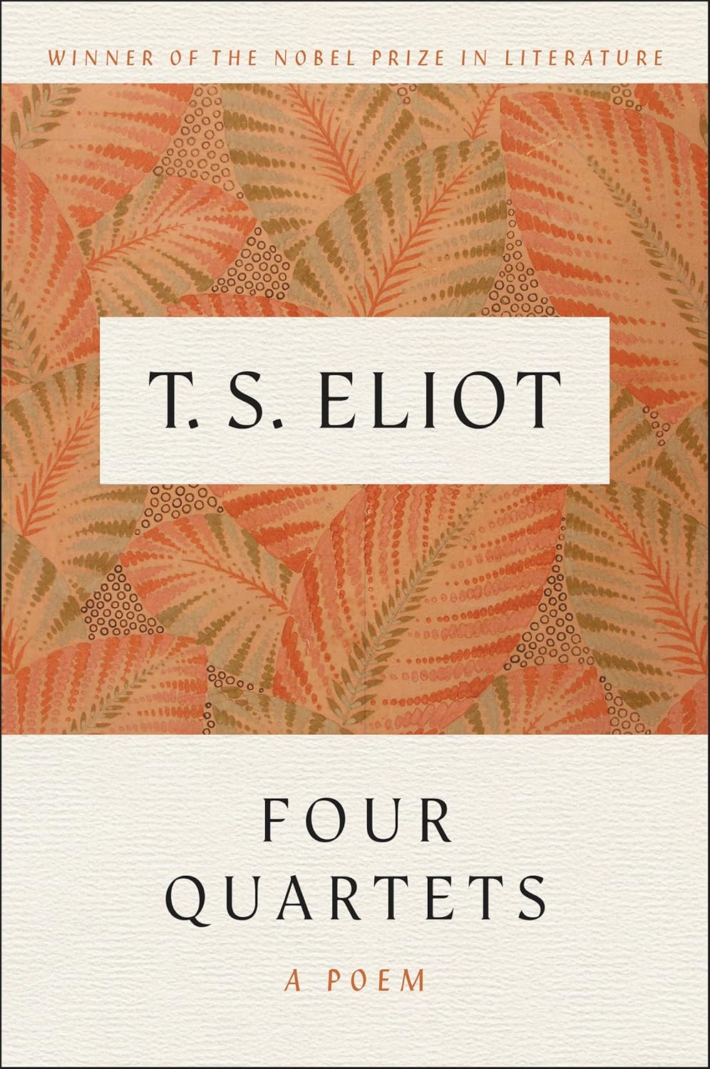 Four Quartets Book by T. S. Eliot