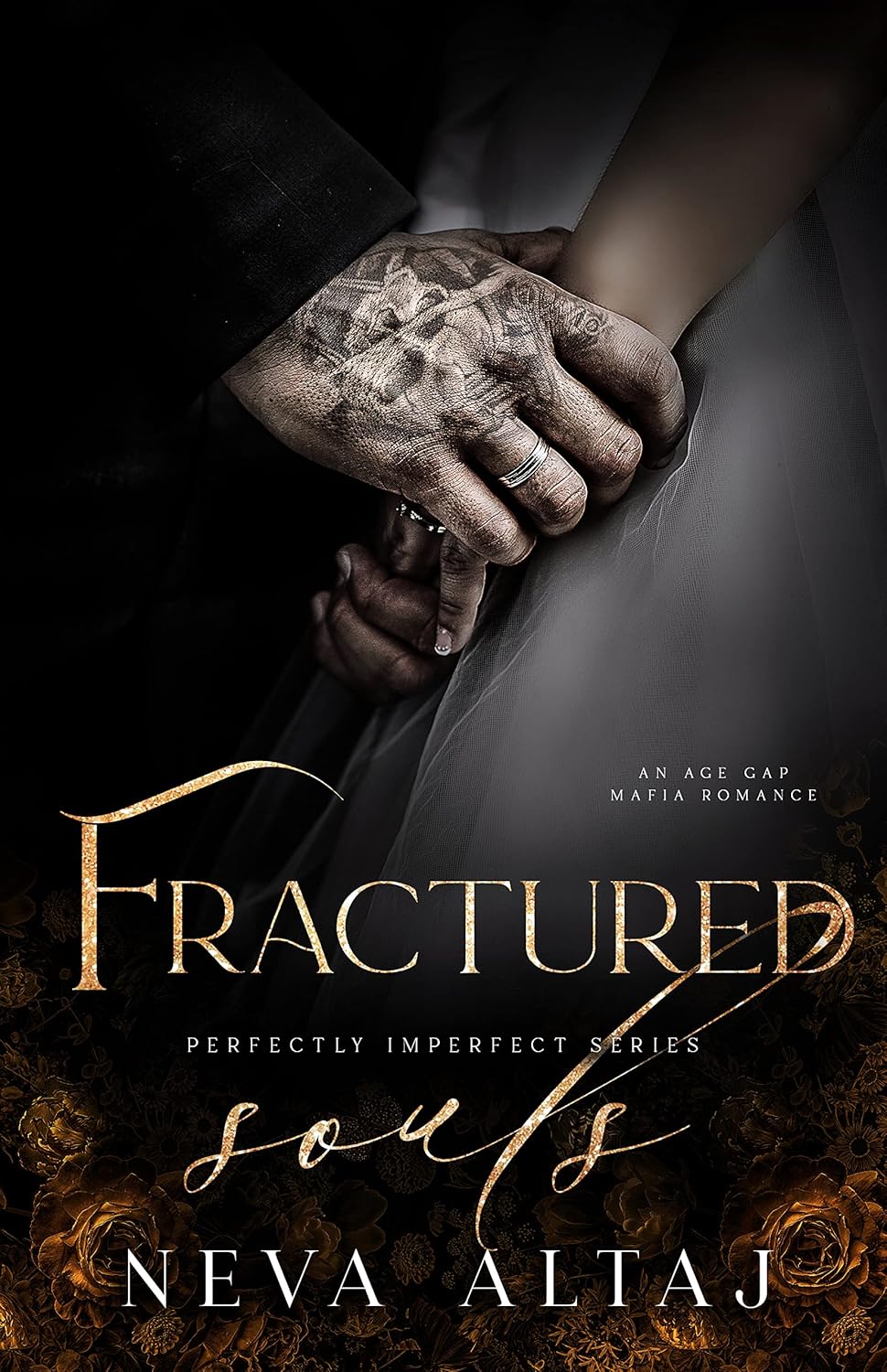 Fractured Souls: An Age Gap Forced Proximity Mafia Romance by Neva Altaj