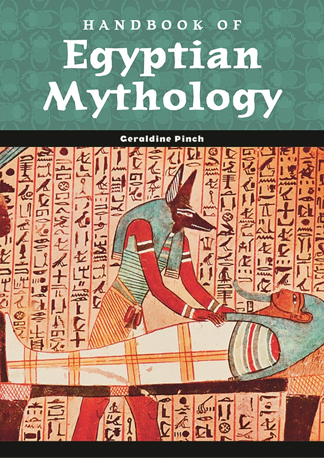 Handbook of Egyptian Mythology Book by Geraldine Harris