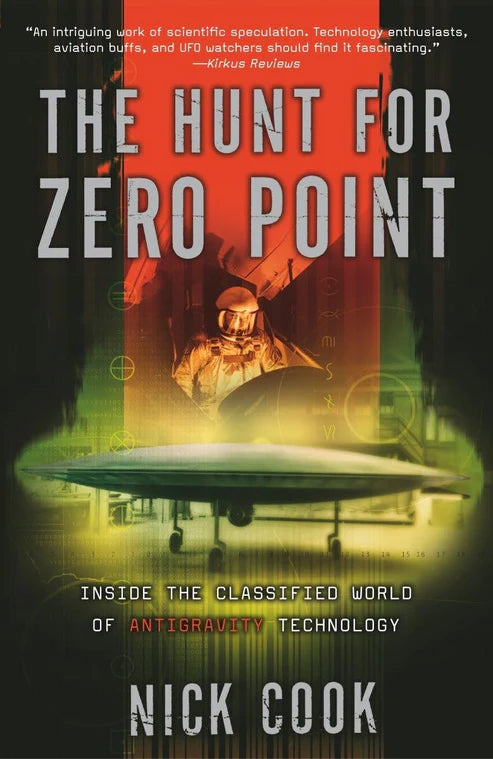 The Hunt for Zero Point Book by Nick Cook