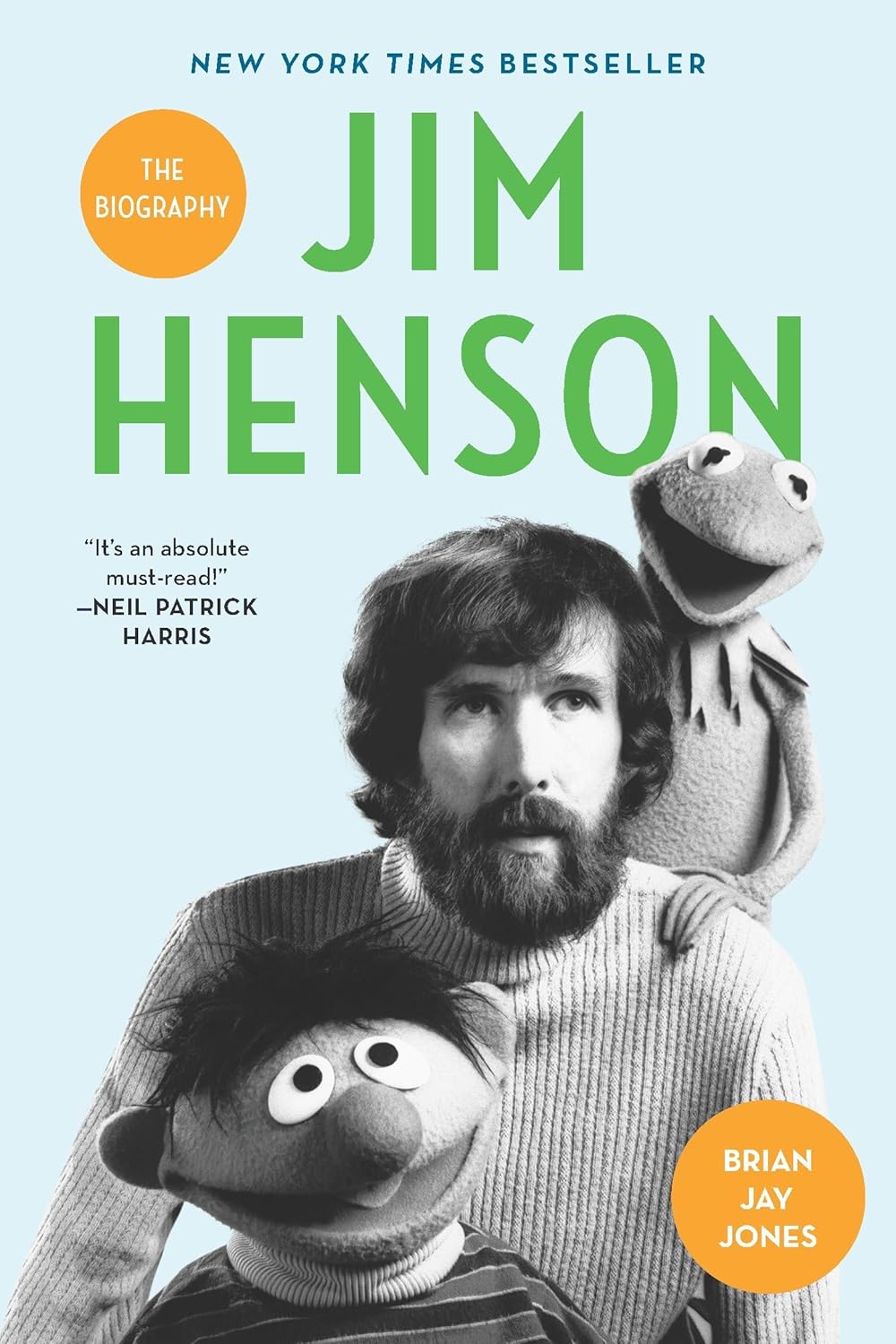 Jim Henson: The Biography Book by Brian Jay Jones