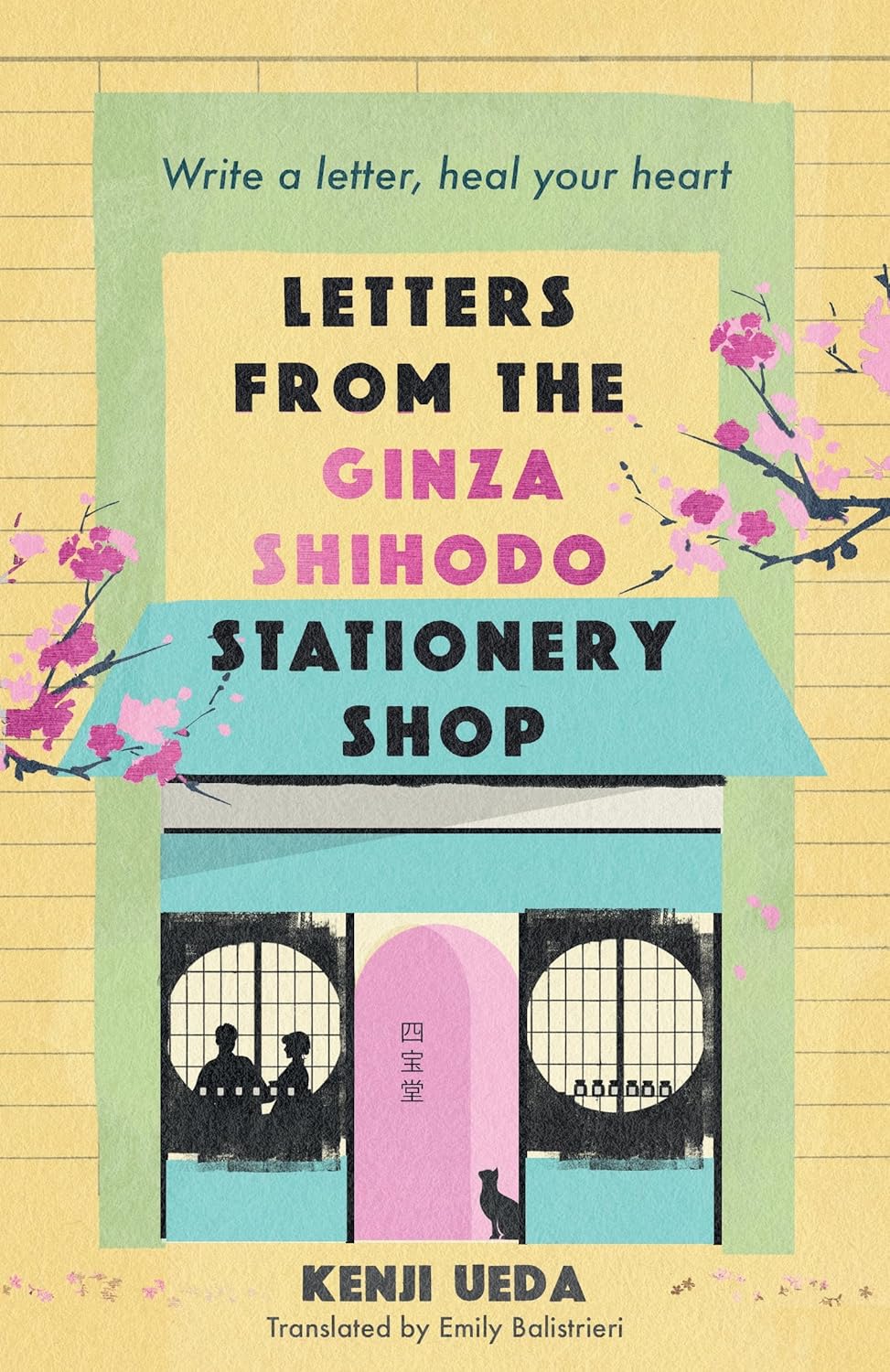 Letters from the Ginza Shihodo Stationery Shop by Kenji Ueda