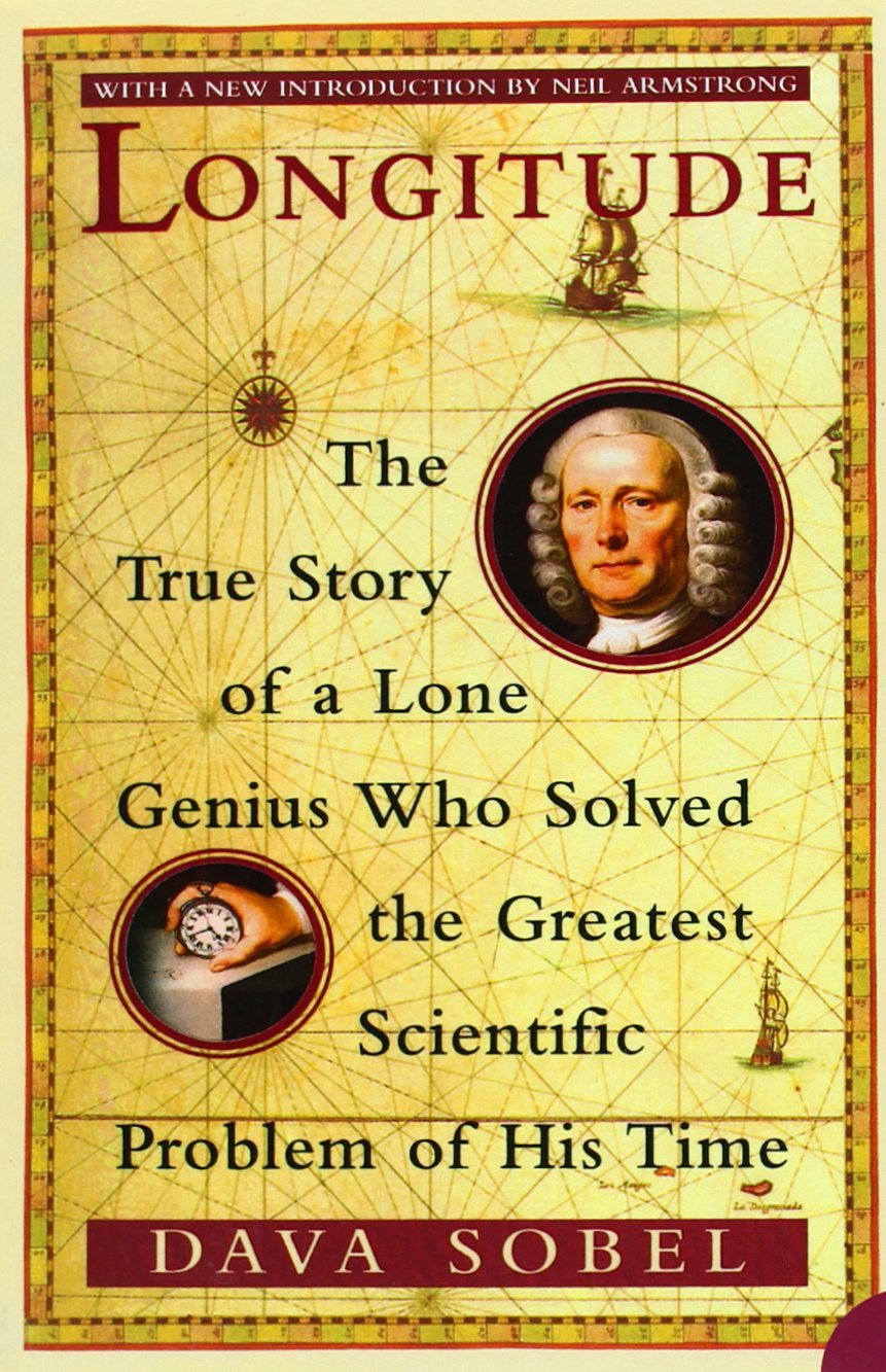 Longitude: The True Story of a Lone Genius Who Solved the Greatest Scientific Problem of His Time Book by Dava Sobel