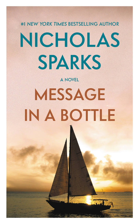 Message in a Bottle Novel by Nicholas Sparks