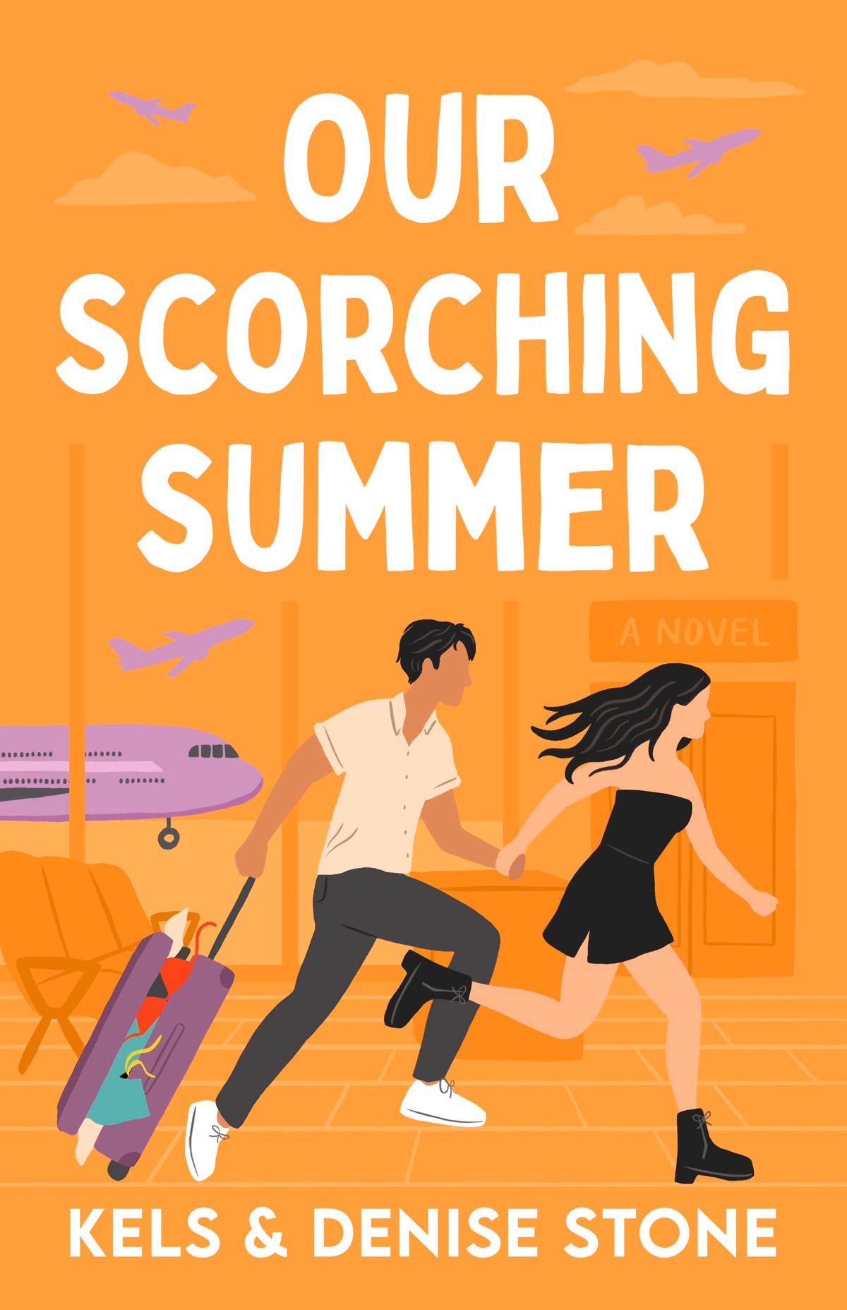 Our Scorching Summer Book by Denise Stone and Kels Stone
