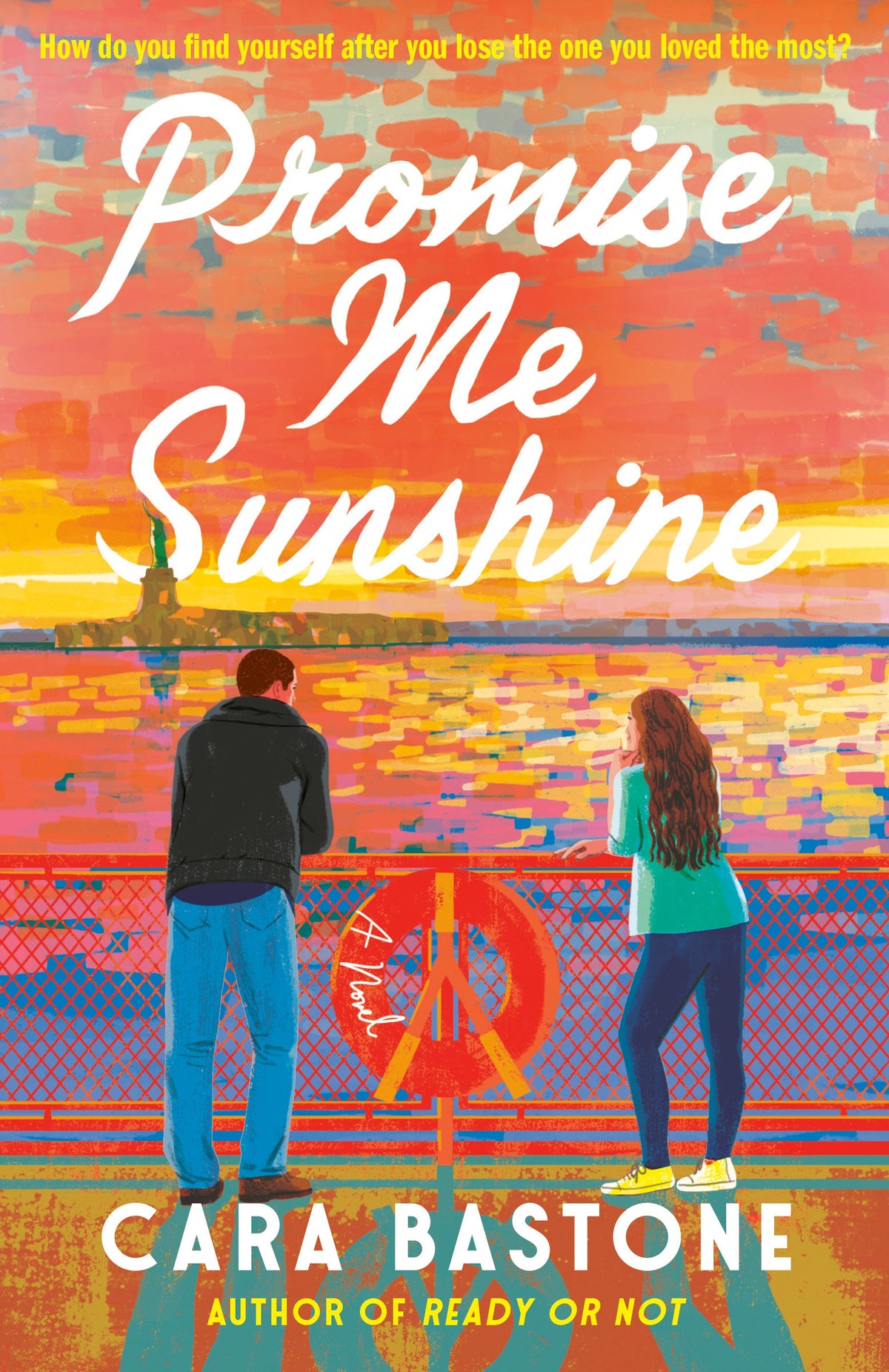 Promise Me Sunshine: A Novel Book by Cara Bastone