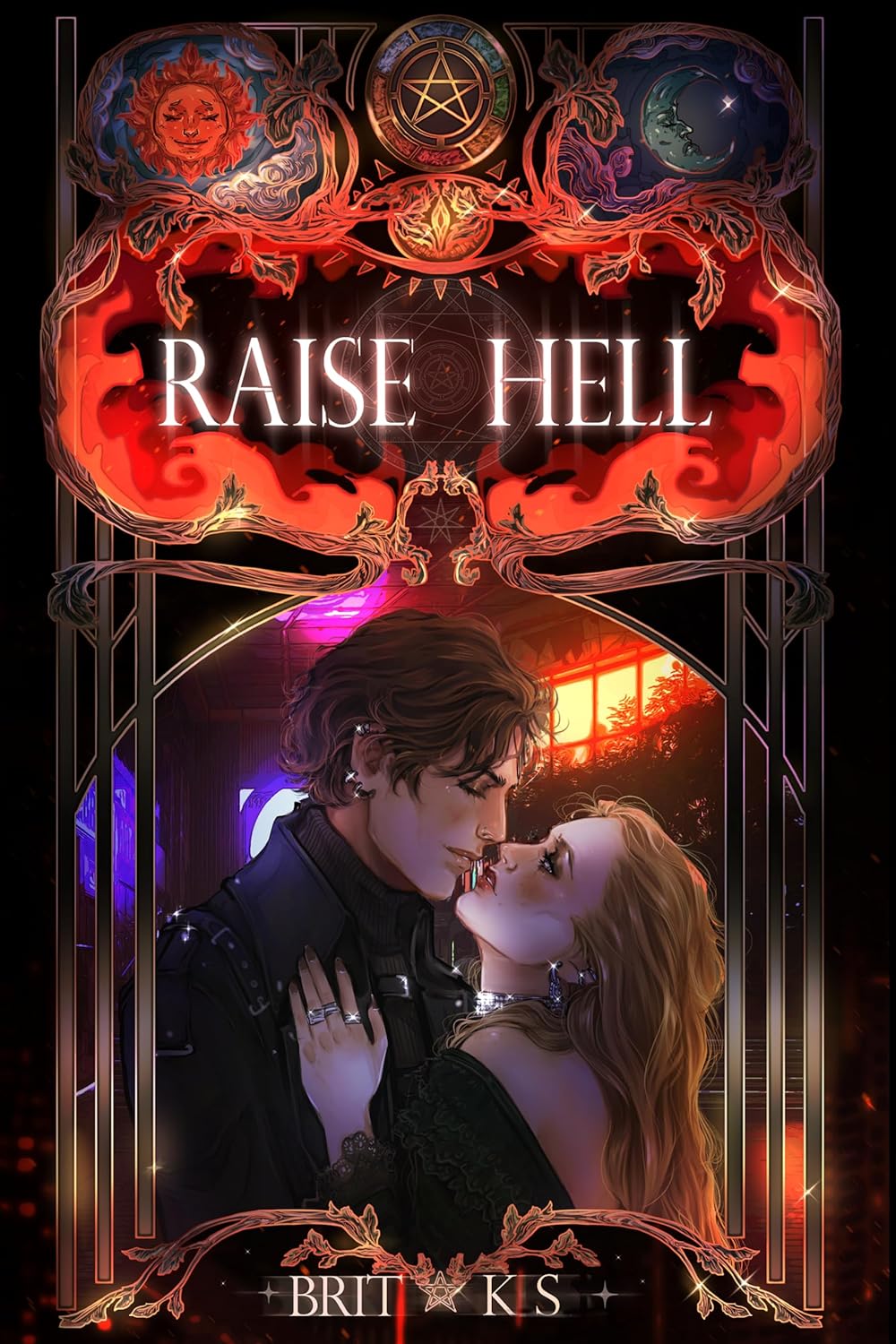 Raise Hell Book by Brit K.S