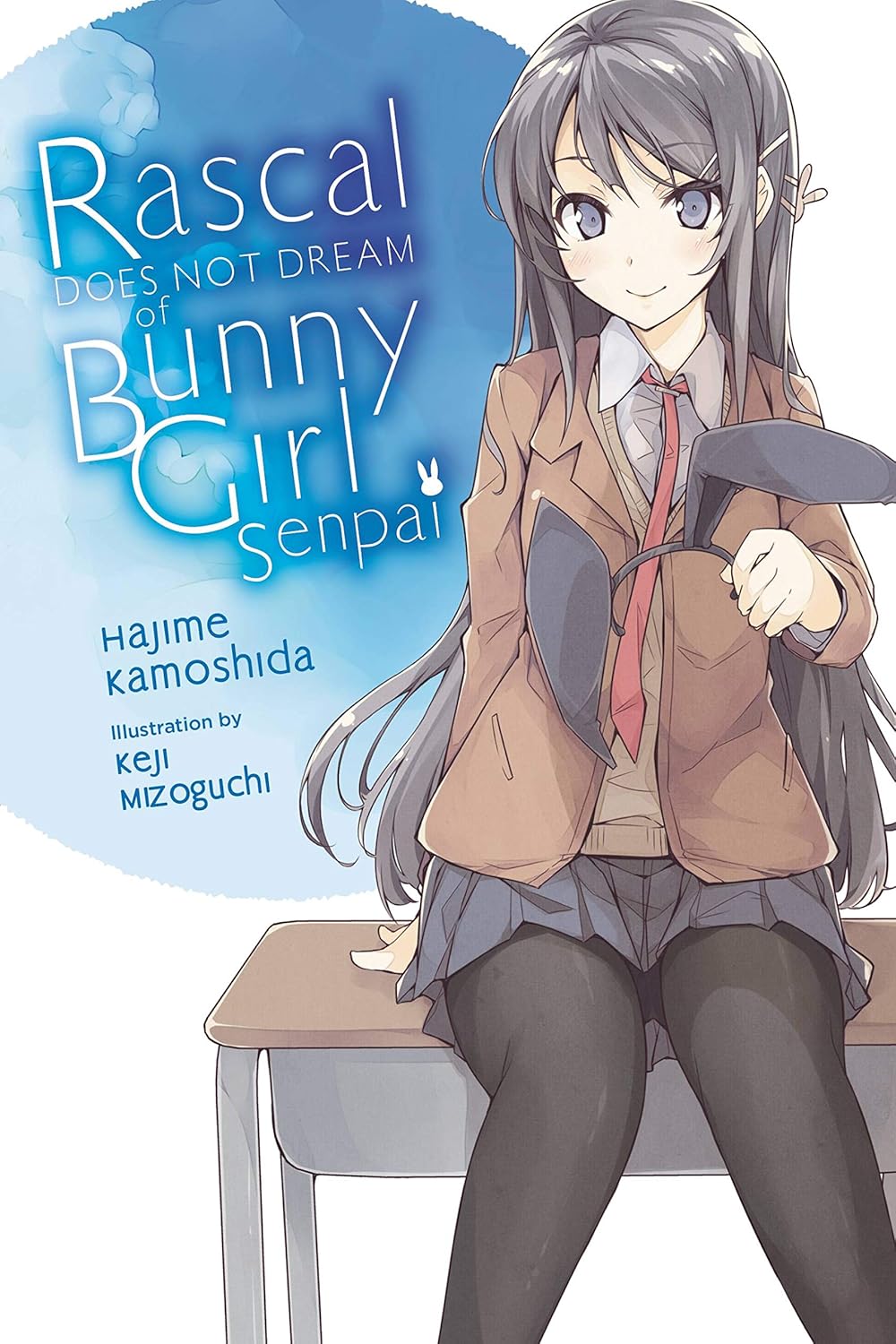 Rascal Does Not Dream of Bunny Girl Senpai (Volume 1) by Hajime Kamoshida