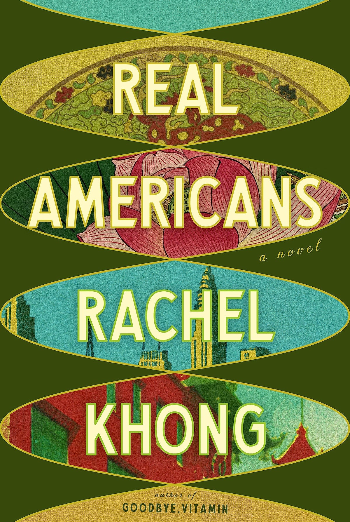 Real Americans: A Novel Book by Rachel Khong