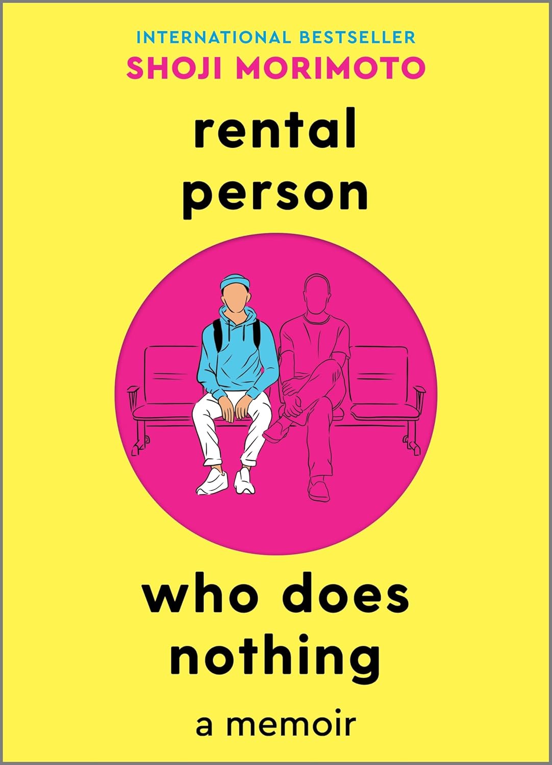 Rental Person Who Does Nothing by Shoji Morimoto