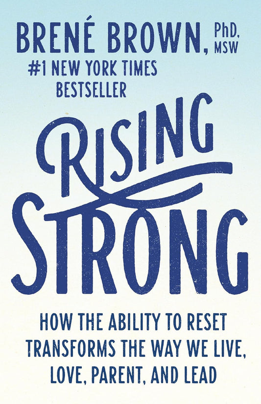 Rising Strong Book by Brené Brown