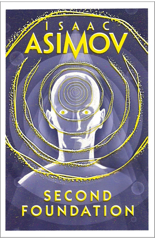 Second Foundation Novel by Isaac Asimov