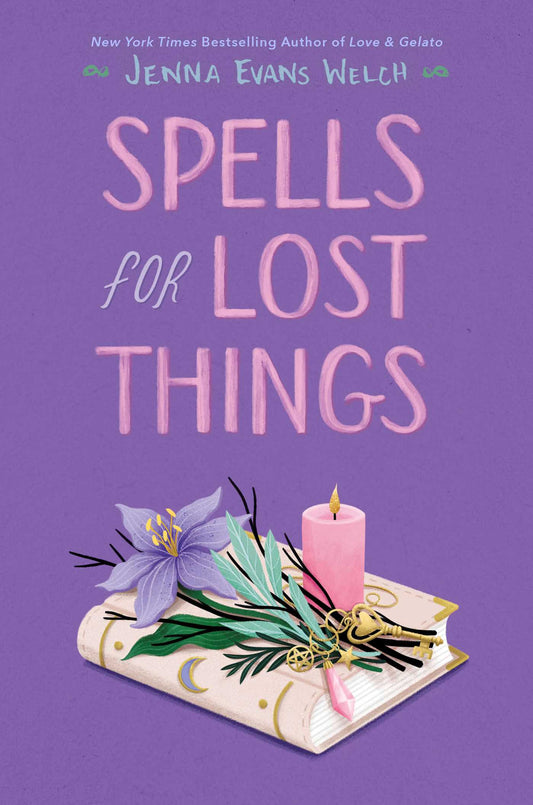 Spells for Lost Things Book by Jenna Evans Welch