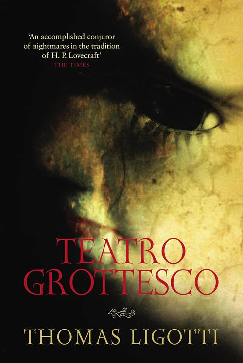 Teatro Grottesco Book by Thomas Ligotti