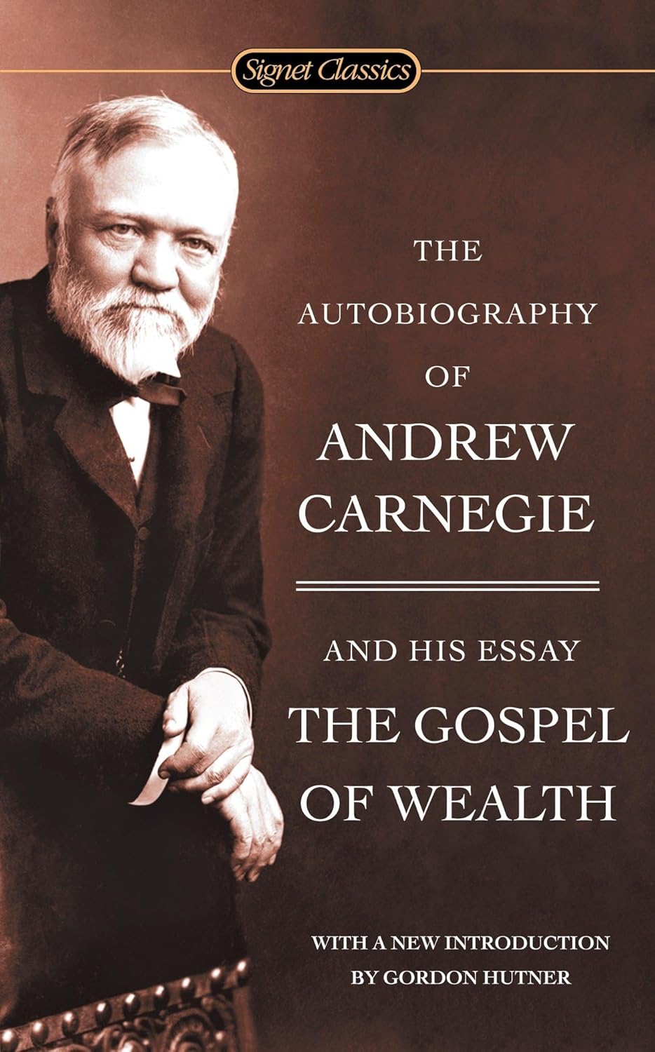 The Autobiography of Andrew Carnegie by Andrew Carnegie