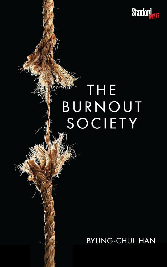 The Burnout Society Book by Byung-Chul Han