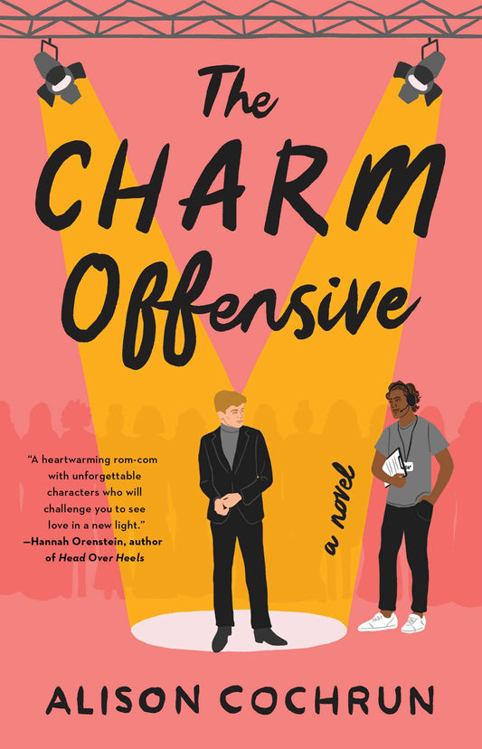 The Charm Offensive A Novel by Cochrun, Alison