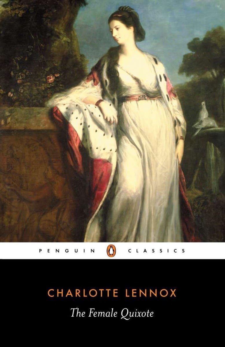 The Female Quixote Novel by Charlotte Lennox